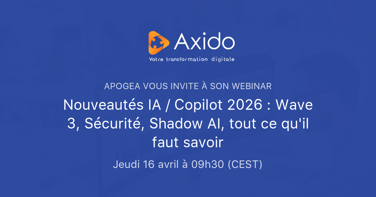 Nouveautés IA / Copilot 2026 : Wave 3, Sécurité, Shadow AI, tout ce qu ...