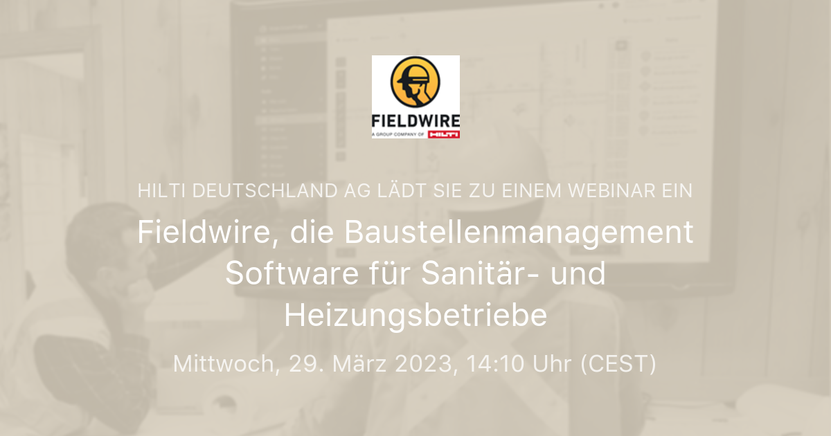 Fieldwire Fieldwire, die Baustellenmanagement Software für Sanitär- und ...