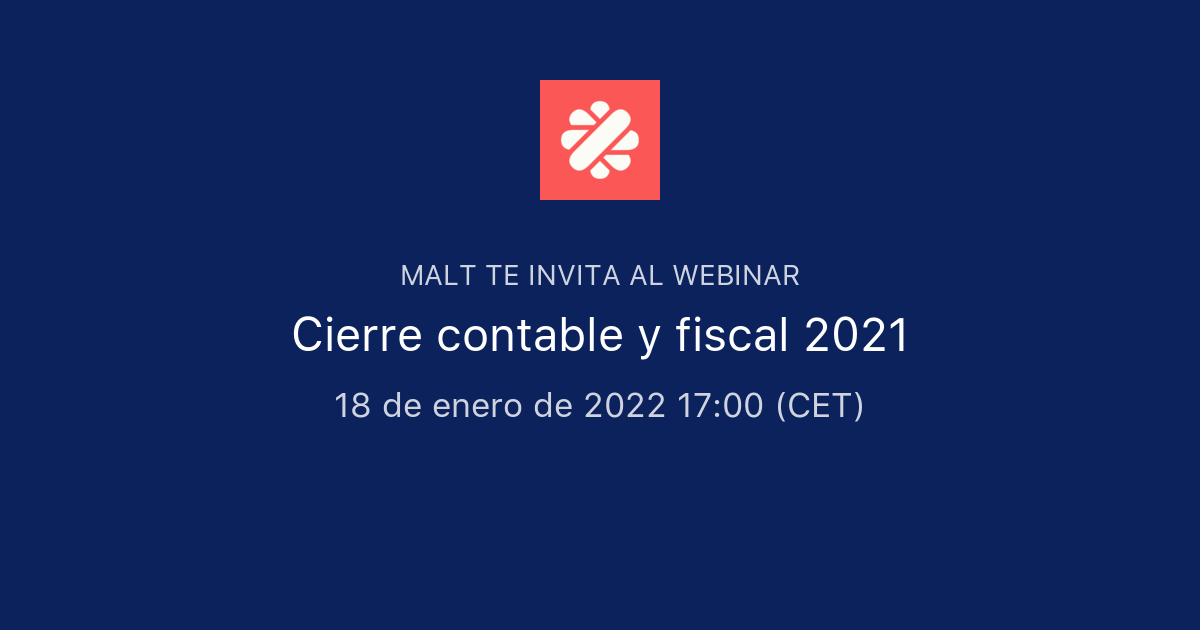Cierre Contable Y Fiscal 2021 Malt