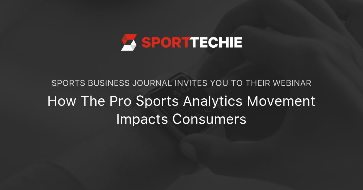 How The Pro Sports Analytics Movement Impacts Consumers Sports