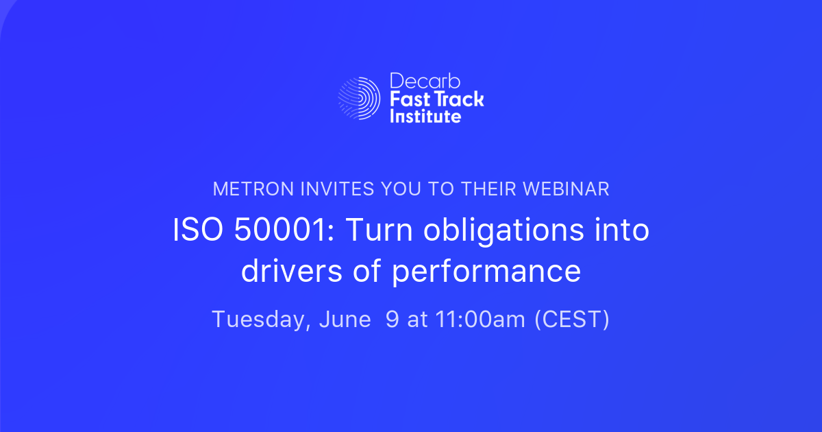ISO 50001: Turn obligations into drivers of performance | METRON