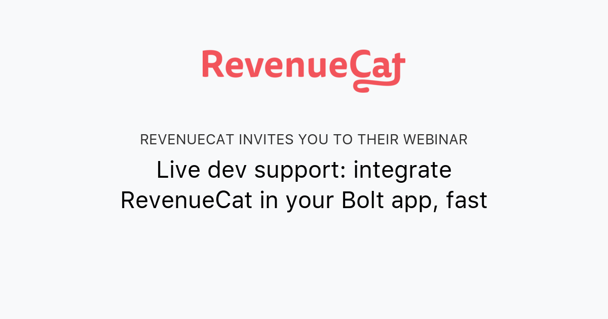 Live dev support: integrate RevenueCat in your Bolt app, fast | RevenueCat