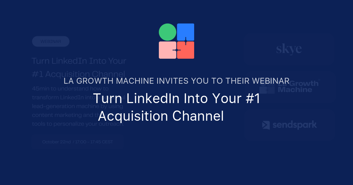 Turn LinkedIn Into Your #1 Acquisition Channel 🇺🇸 | La Growth Machine