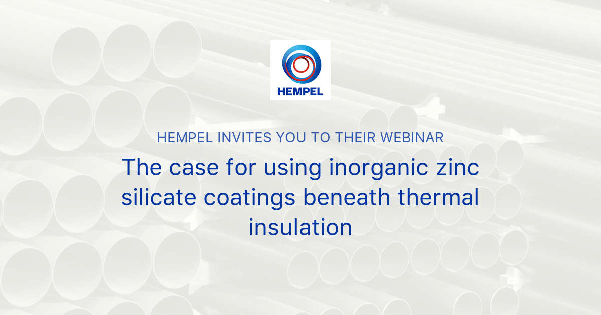 The Case For Using Inorganic Zinc Silicate Coatings Beneath Thermal ...