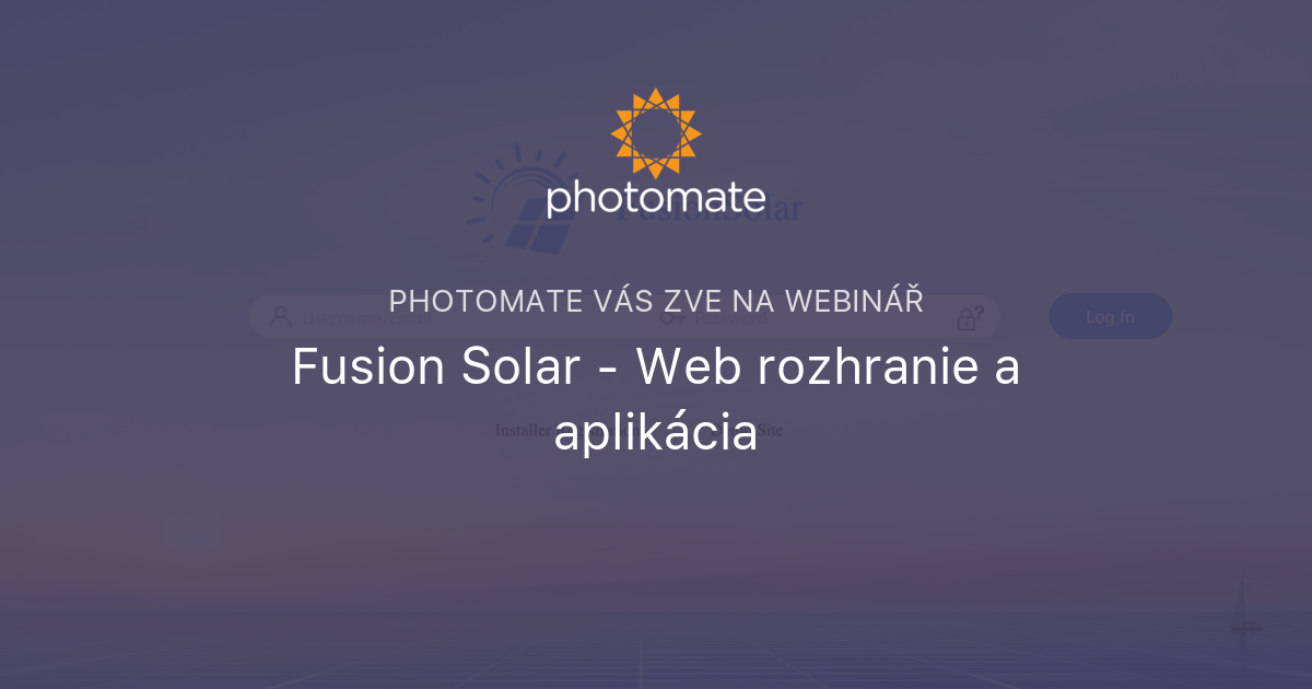 Fusion Solar - Web rozhranie a aplikácia | Photomate