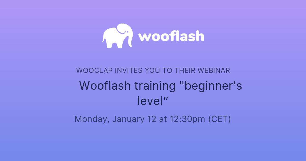 Wooflash 🐘 Wooflash training