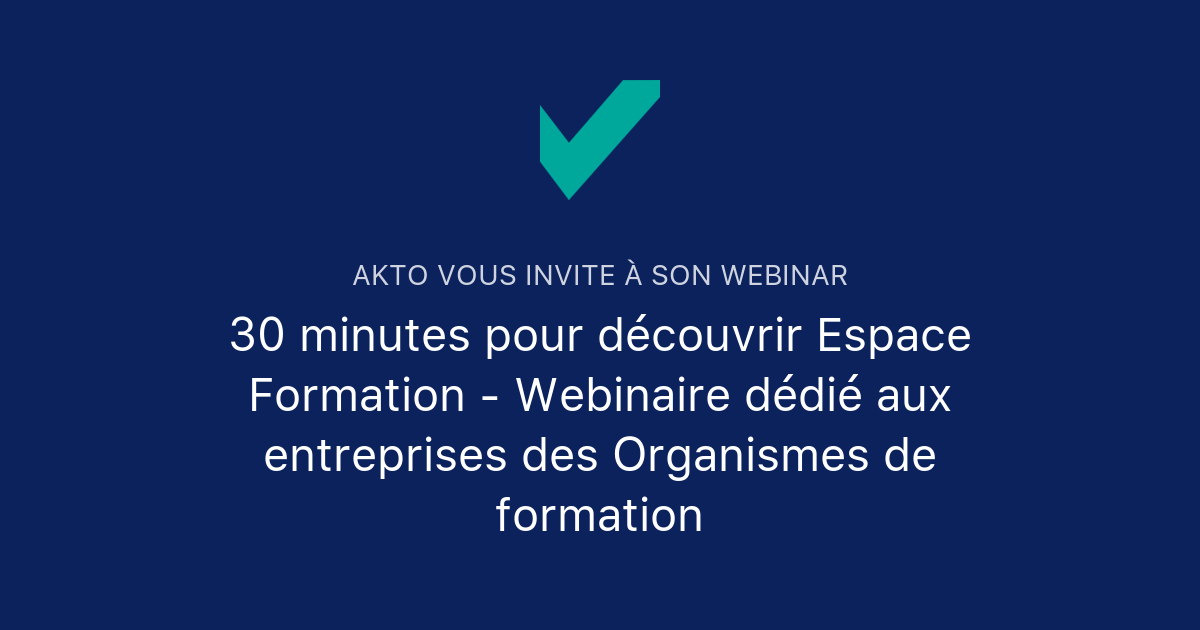 30 Minutes Pour Découvrir Espace Formation Webinaire Dédié Aux 30 Minutes Pour Découvrir Espace Formation Webinaire Dédié Aux
