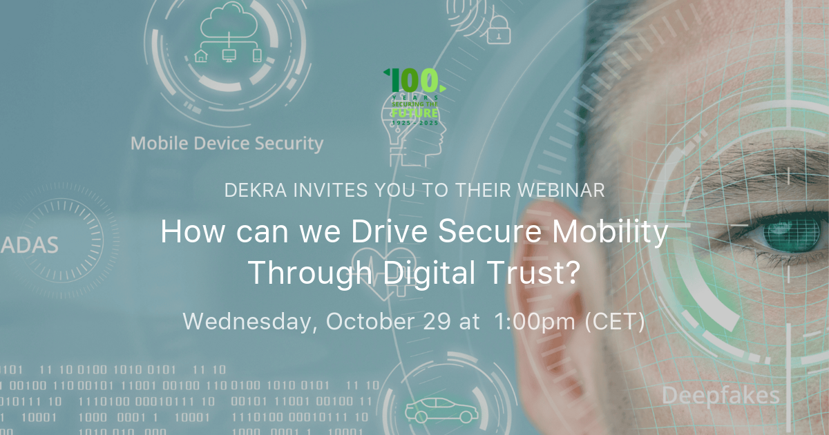 How can we Drive Secure Mobility Through Digital Trust? | DEKRA