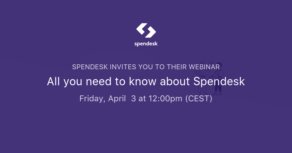 All you need to know about Spendesk | Spendesk