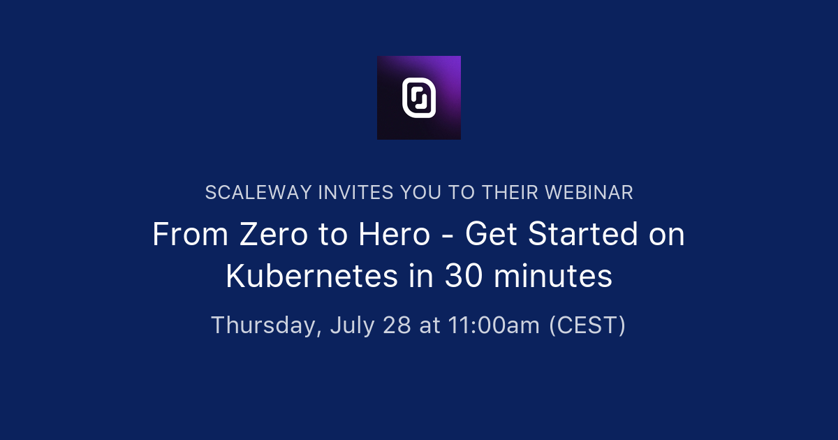 From Zero to Hero - Get Started on Kubernetes in 30 minutes | Scaleway