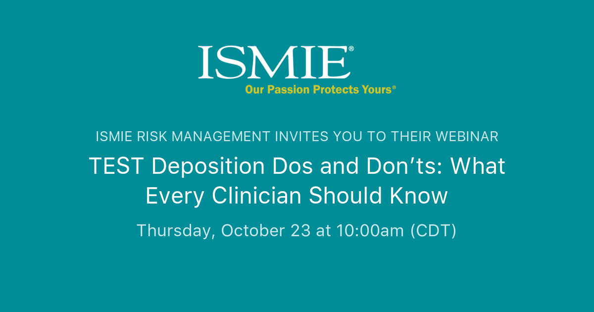Ismie Roha TEST Deposition Dos and Don’ts: What Every Clinician Should Know ...