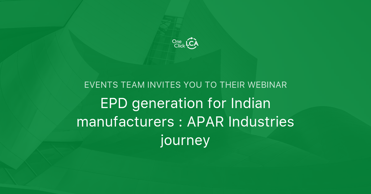 EPD generation for Indian manufacturers : APAR Industries journey ...