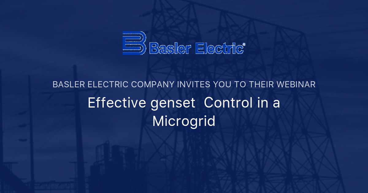 Effective genset Control in a Microgrid Basler Electric Company