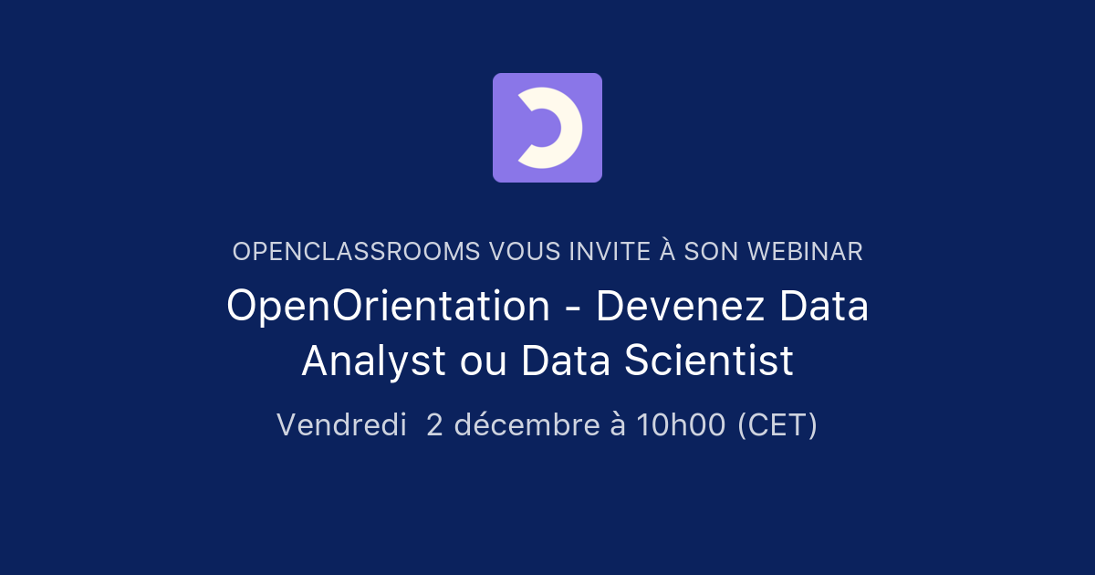 OpenOrientation - Devenez Data Analyst ou Data Scientist | OpenClassrooms