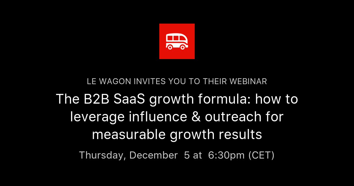 The B2B SaaS growth formula: how to leverage influence & outreach for ...