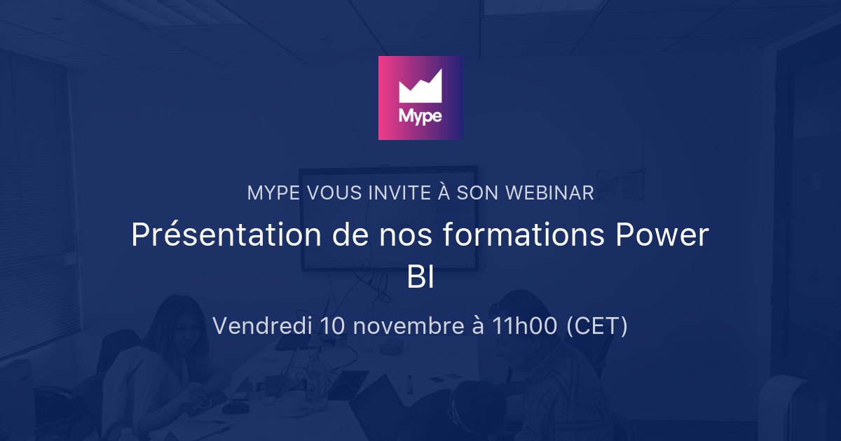 Présentation De Nos Formations Power BI | MYPE