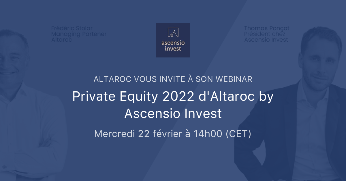 Private Equity 2022 d'Altaroc by Ascensio Invest | Altaroc