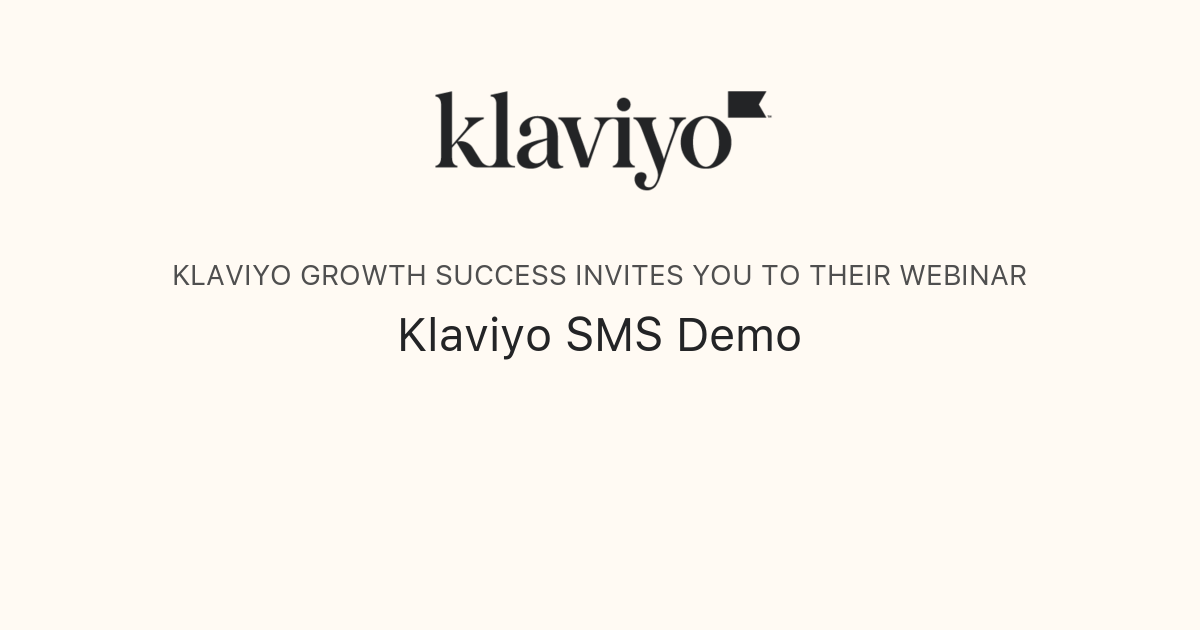 Klaviyo SMS Demo | Klaviyo Growth Success