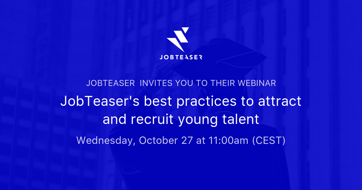 JobTeaser's best practices to attract and recruit young talent | JobTeaser