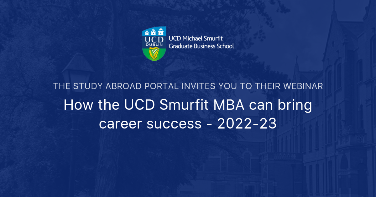 How the UCD Smurfit MBA can bring career success 202223 The Study