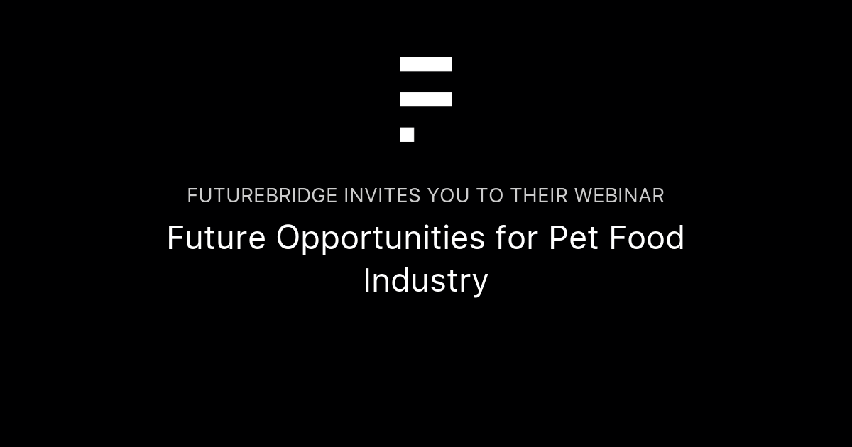 Future Opportunities For Pet Food Industry 