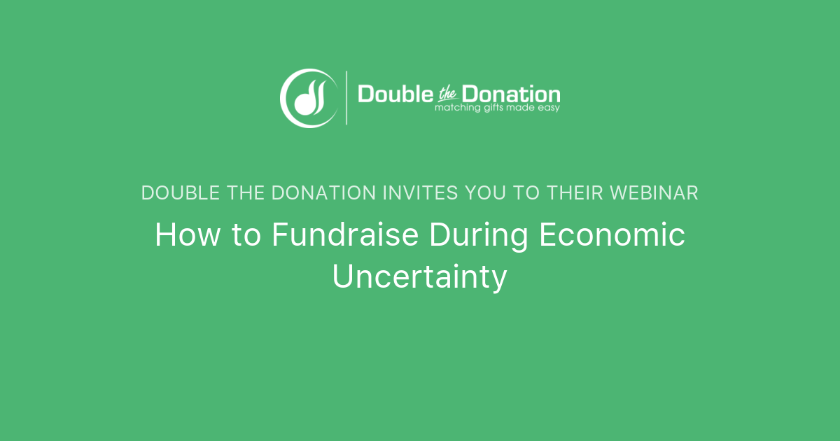 How To Fundraise During Economic Uncertainty 