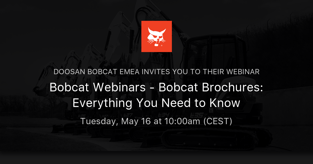 Bobcat Webinars - Bobcat Brochures: Everything You Need to Know ...