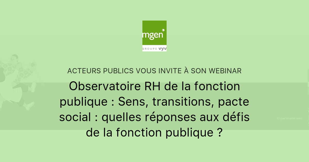 Observatoire RH De La Fonction Publique : Sens, Transitions, Pacte ...