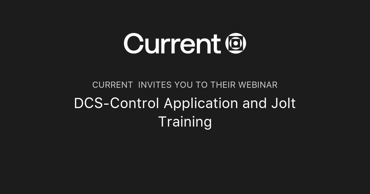 DCSControl Application and Jolt Training Current