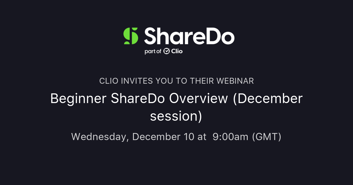 Sharedo Beginner ShareDo Overview (December session) | ShareDo