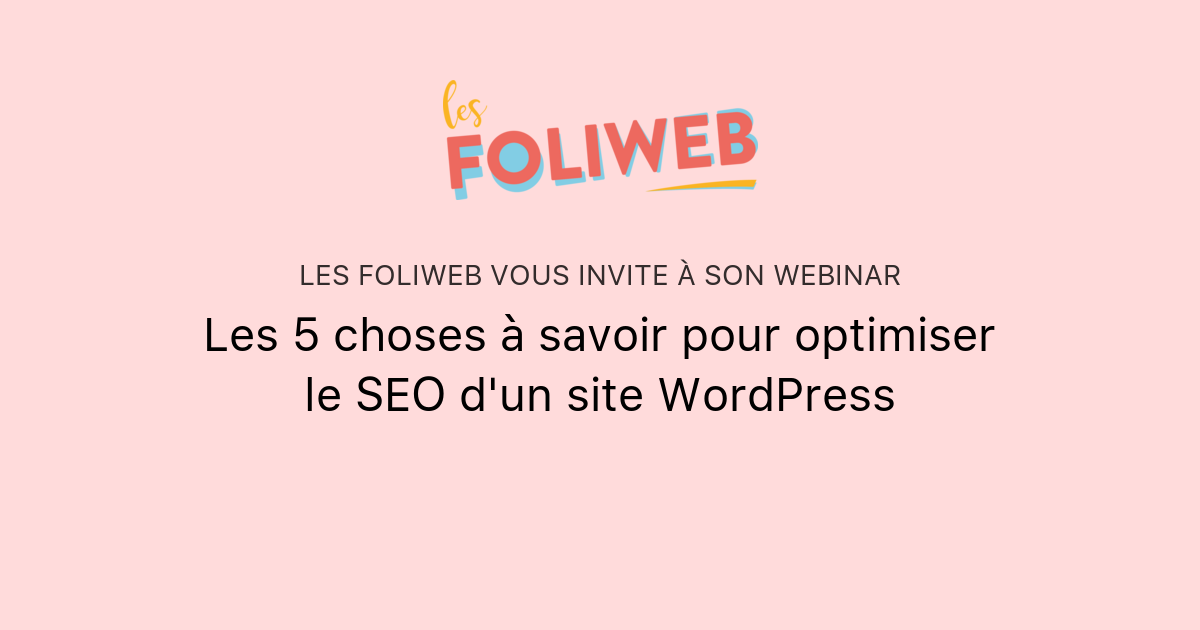 Les 5 choses à savoir pour optimiser le SEO d'un site WordPress | Les ...