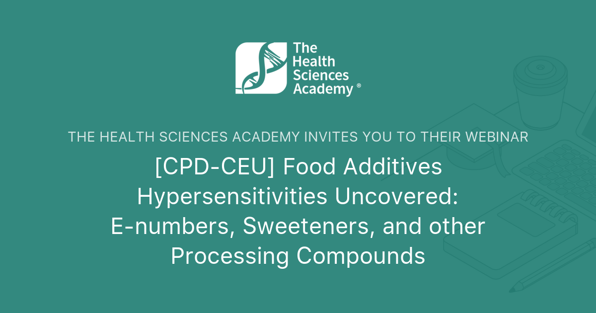 [CPDCEU] Food Additives Hypersensitivities Uncovered Enumbers
