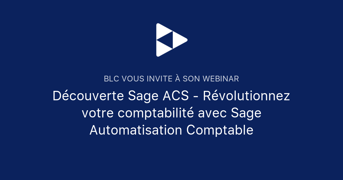 Découverte Sage ACS - Révolutionnez votre comptabilité avec Sage ...