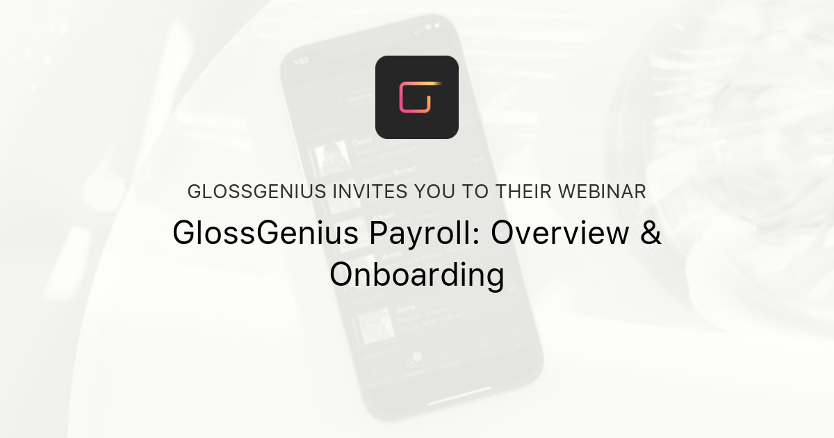 GlossGenius Payroll Overview & Onboarding GlossGenius