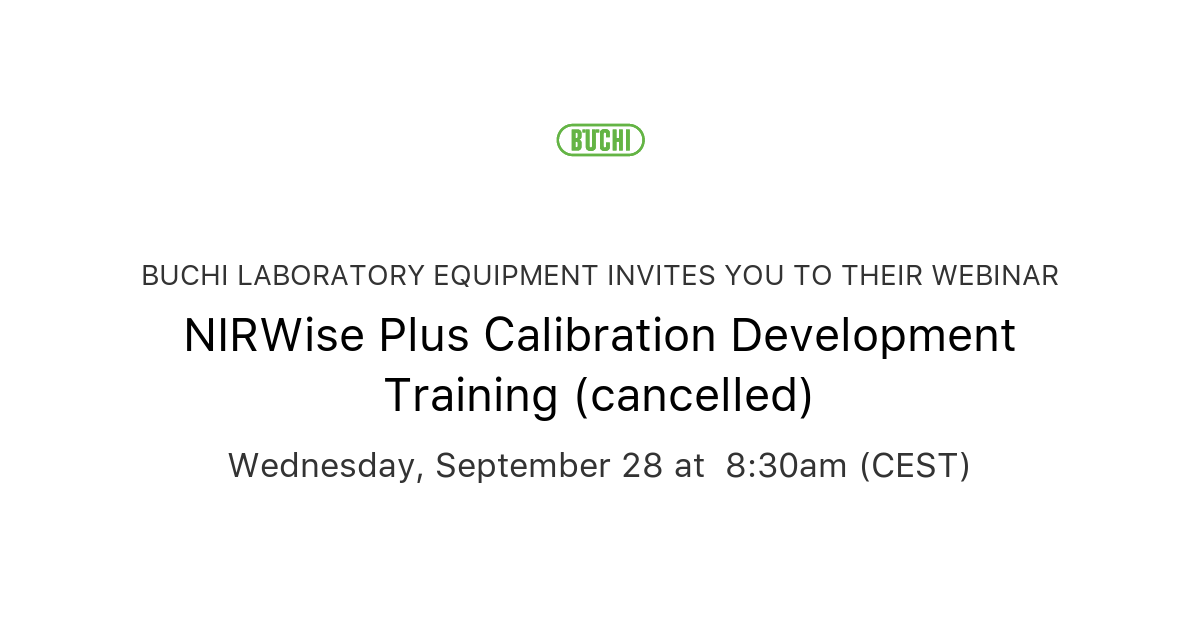 NIRWise Plus Calibration Development Training (cancelled) BUCHI