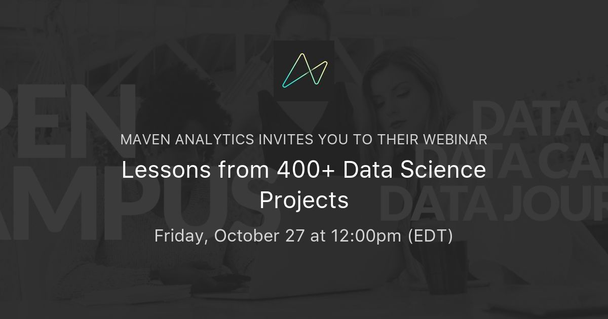 lessons-from-400-data-science-projects-maven-analytics