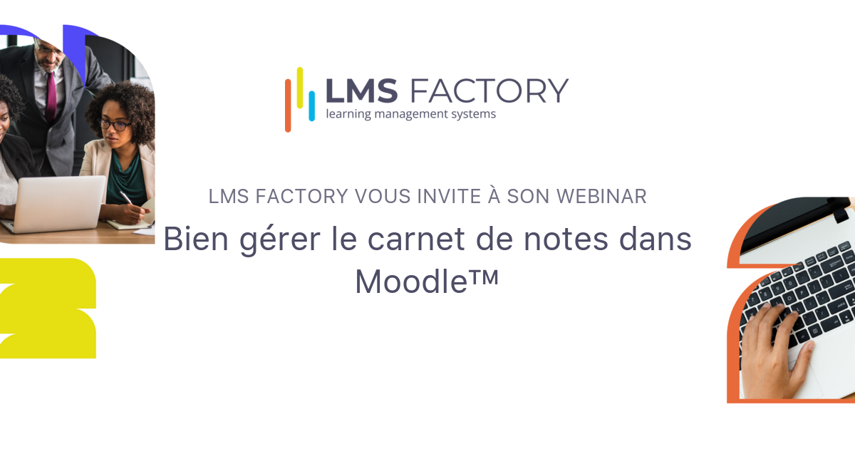 Note Lms Bien gérer le carnet de notes dans Moodle™ | LMS Factory