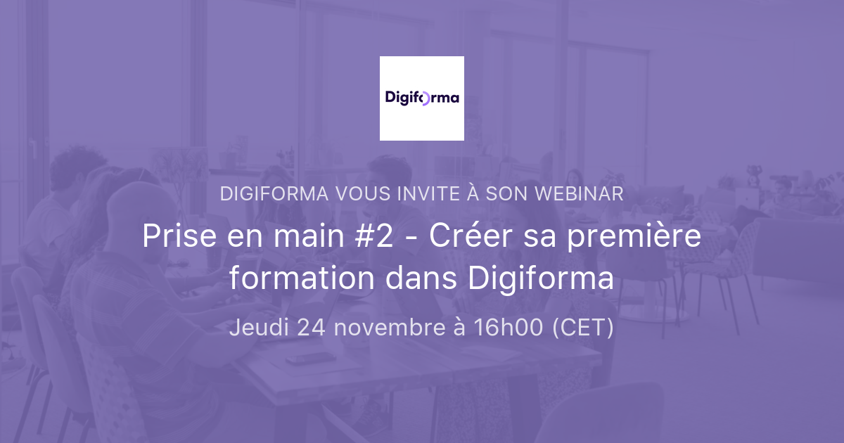 🙋🏽♀️ Créer sa première formation dans Digiforma | Digiforma