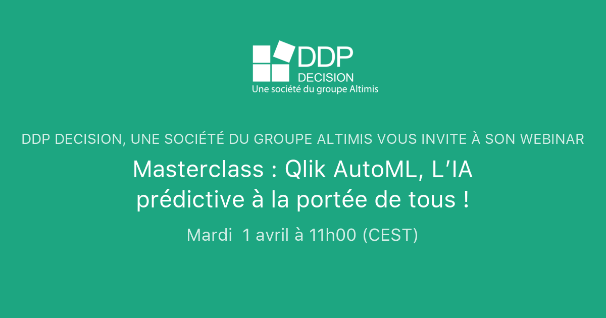 Altimis Masterclass : Qlik AutoML, L’IA prédictive à la portée de tous ! | DDP ...