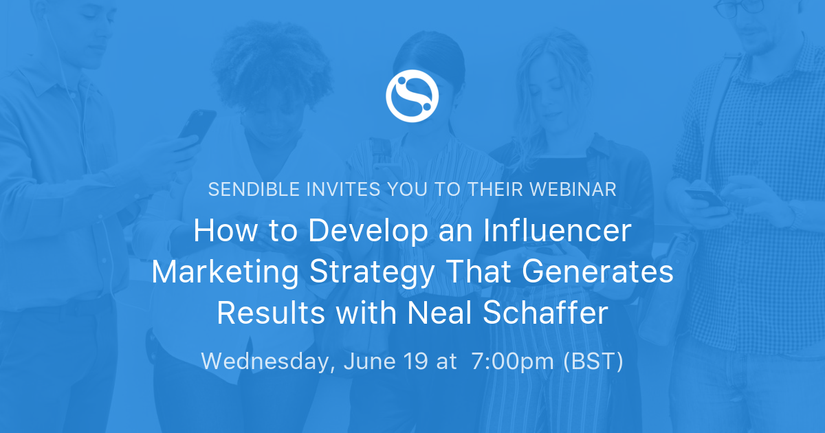 How to Develop an Influencer Marketing Strategy That Generates Results with Neal Schaffer | Sendible