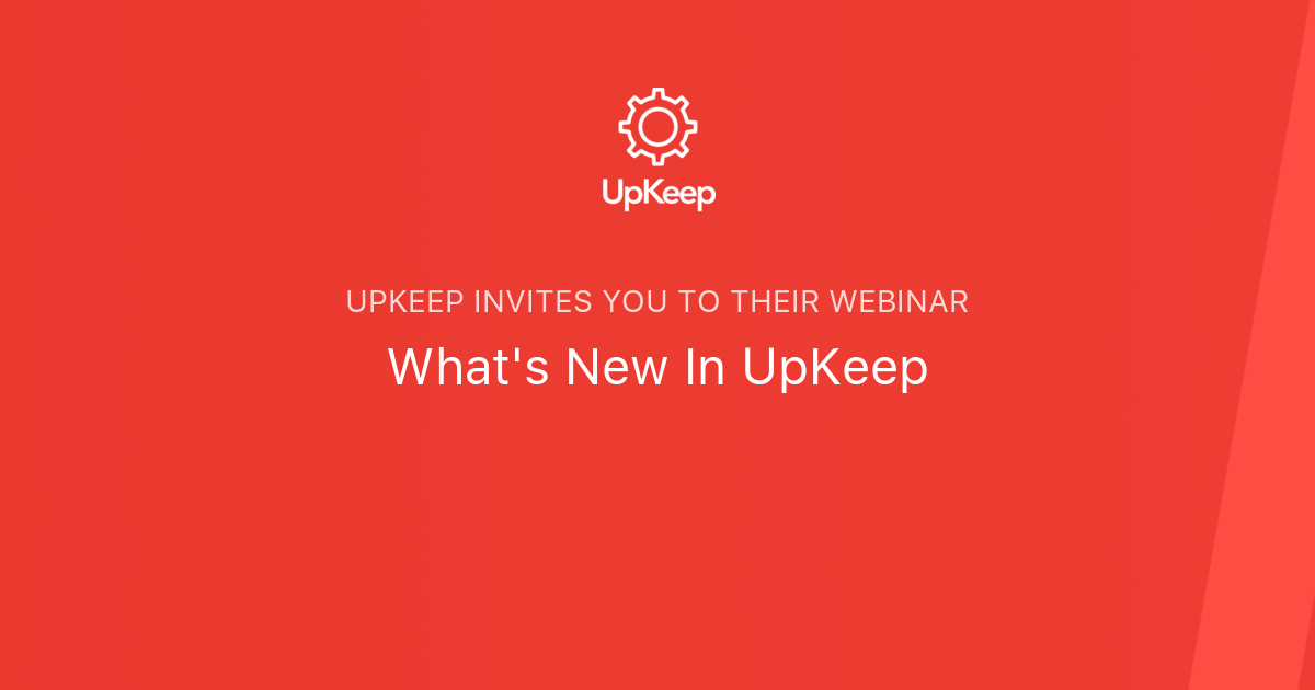 what-s-new-in-upkeep-upkeep