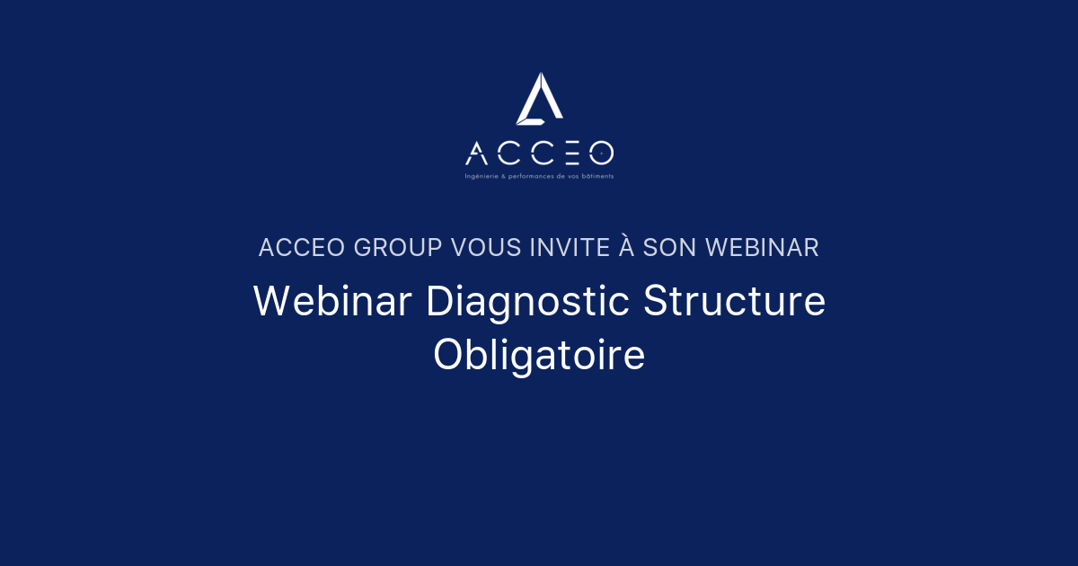 Webinar Diagnostic Structure Obligatoire | ACCEO Group