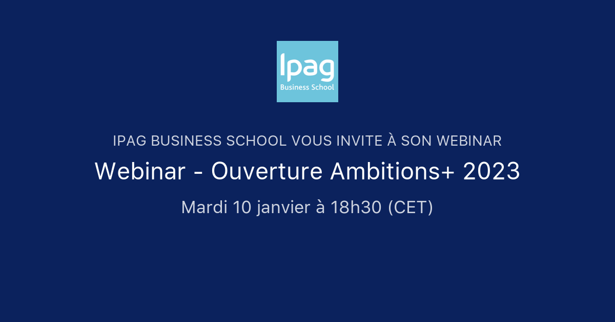 webinar-ouverture-ambitions-2023-ipag-business-school