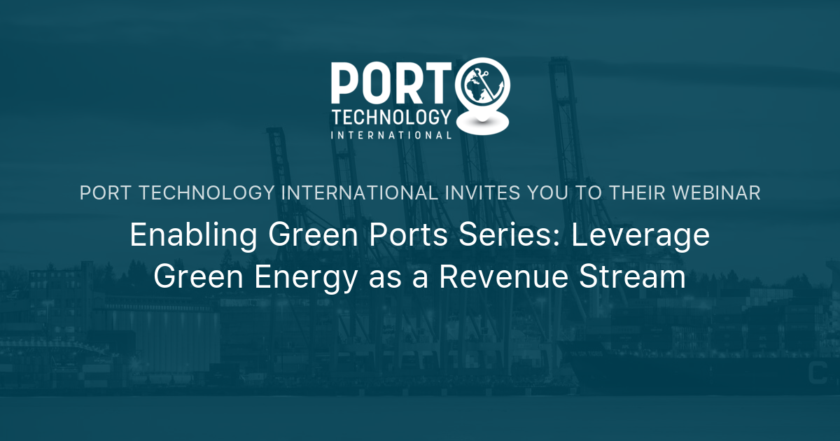 Enabling Green Ports Series Leverage Green Energy as a Revenue Stream