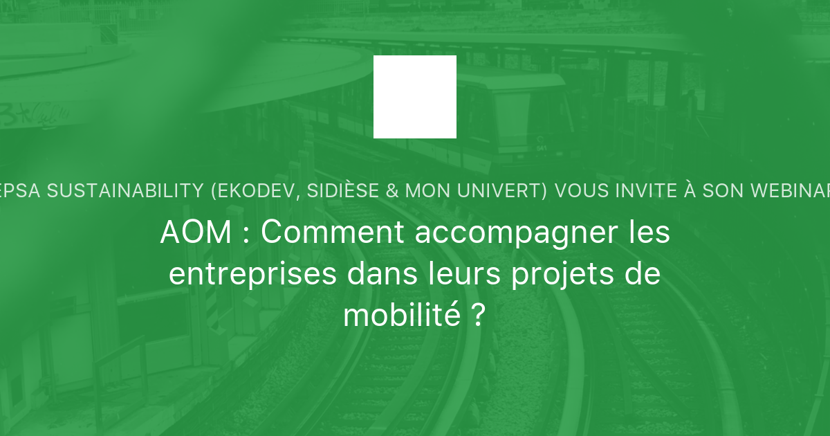 AOM : Comment accompagner les entreprises dans leurs projets de