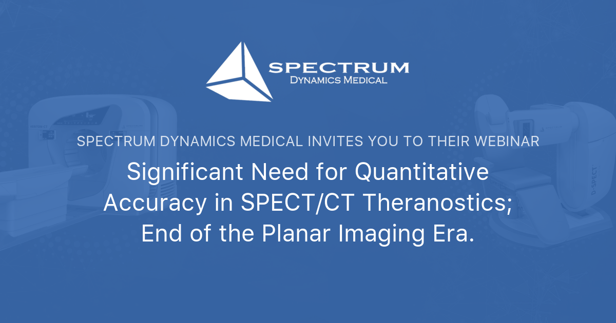 Significant Need for Quantitative Accuracy in SPECT/CT Theranostics ...