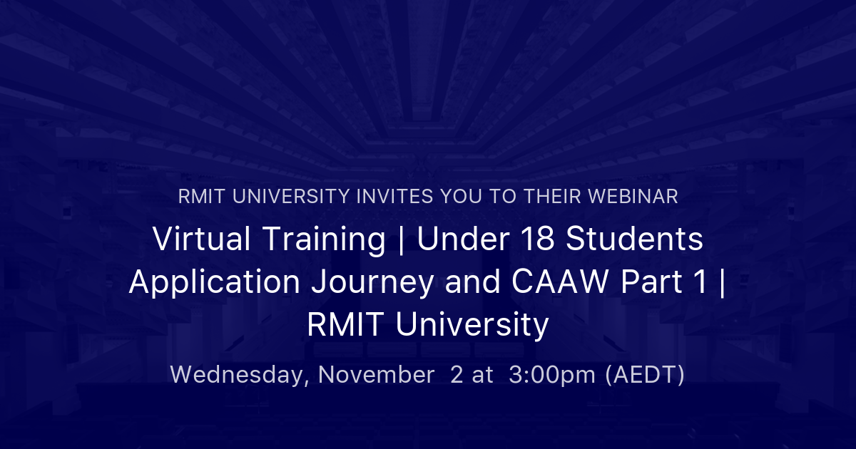 Virtual Training | Under 18 Students Application Journey And CAAW Part ...