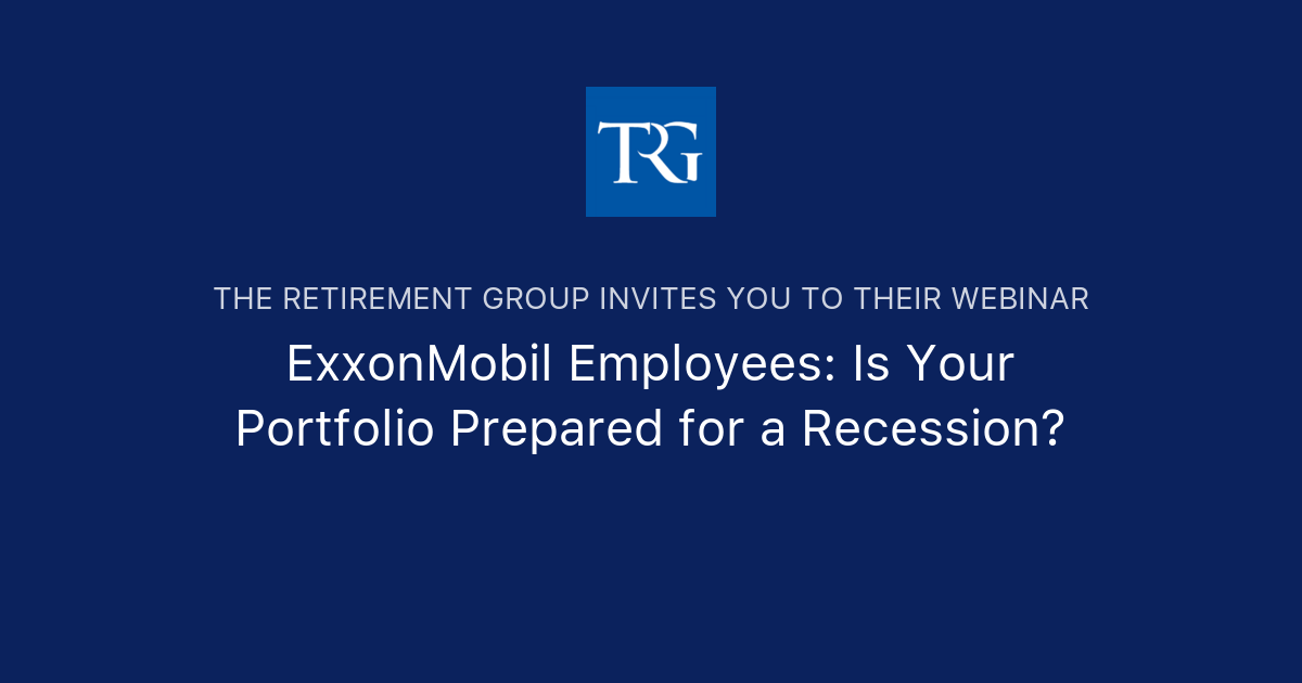 ExxonMobil Employees: Is Your Portfolio Prepared For A Recession? | The ...