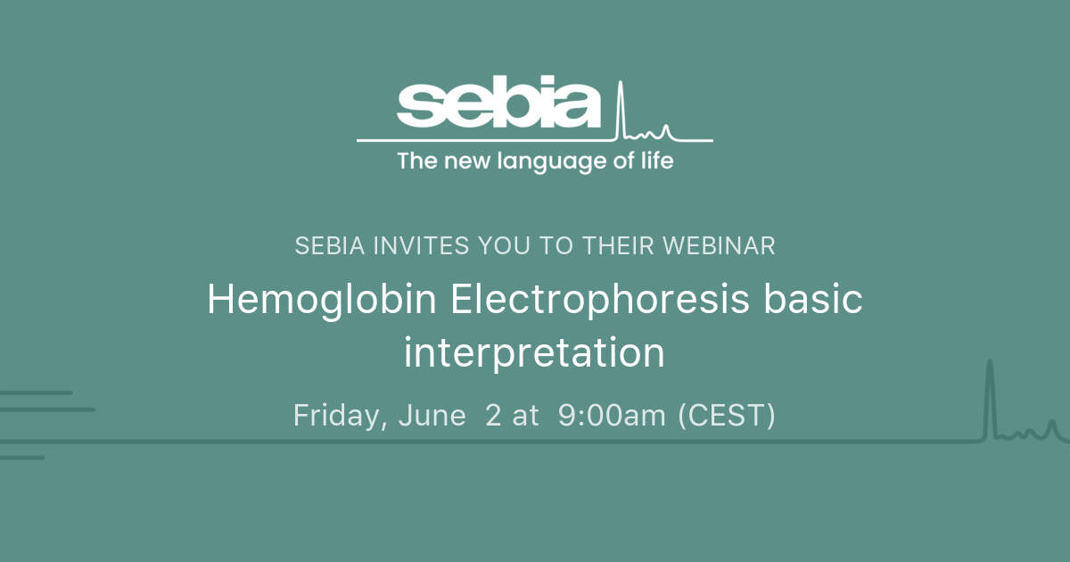 Hemoglobin Electrophoresis Basic Interpretation Sebia