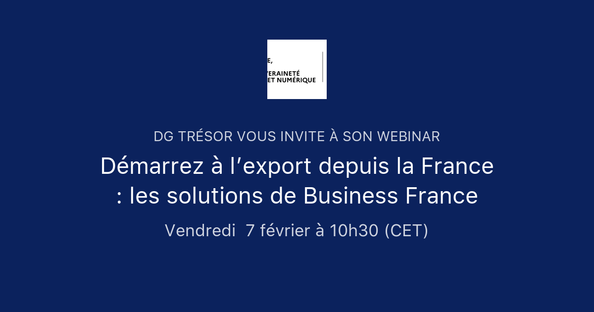 d-marrez-l-export-depuis-la-france-les-solutions-de-business-france